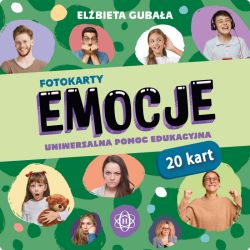 Okadka ksiki - Fotokarty. Emocje. Uniwersalna pomoc edukacyjna