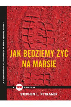 Okadka ksiki - Jak bdziemy y na Marsie