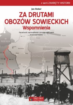 Okadka ksiki - Za drutami obozw sowieckich. Wspomnienia