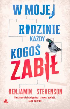 Okadka ksiki - W mojej rodzinie kady kogo zabi