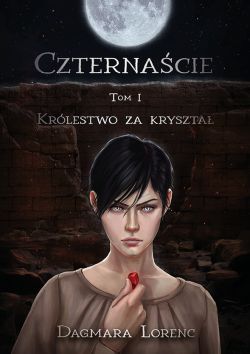 Okadka ksiki - Czternacie: Krlestwo za kryszta