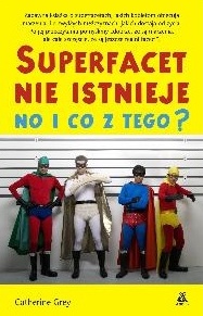 Okadka ksiki - Superfacet nie istnieje, no i co z tego?