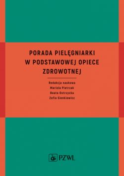 Okadka ksiki - Porada pielgniarki w podstawowej opiece zdrowotnej