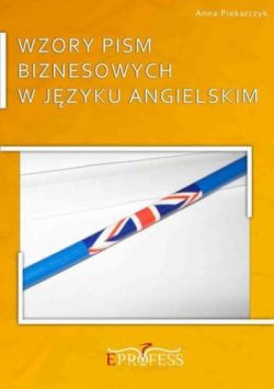 Okadka ksiki - Wzory Pism Biznesowych w Jzyku Angielskim