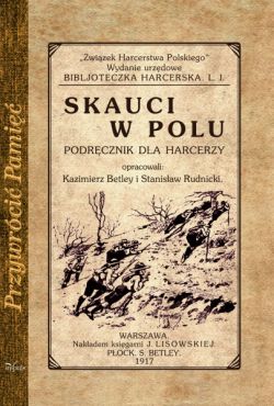 Okadka ksiki - Skauci w polu. Podrcznik dla harcerzy