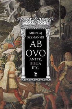 Okadka ksiki - Ab ovo. Antyk, Biblia etc.