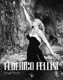 Okadka ksiki - Federico Fellini. Ksiga filmw