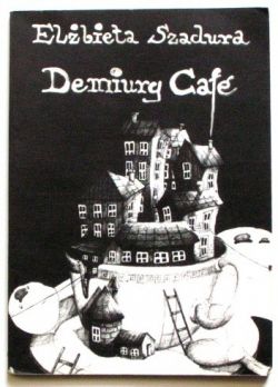 Okadka ksiki - Demiurg Cafe