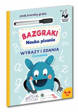 Okadka ksiki - Bazgraki. Nauka pisania Wyrazy i zdania. wiczenia. Kapitan Nauka