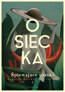 Okadka ksiki - piewajce piaski. Wiersze prawie wszystkie. Tom 1