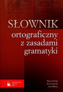 Okadka ksiki - Sownik ortograficzny z zasadami gramatyki