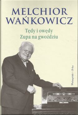 Okadka ksiki - Tdy i owdy. Zupa na gwodziu