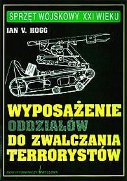 Okadka ksiki - Wyposaenie oddziaw do zwalczania terrorystw