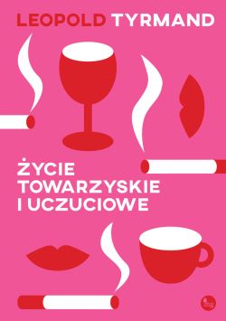 Okadka ksiki - ycie towarzyskie i uczuciowe