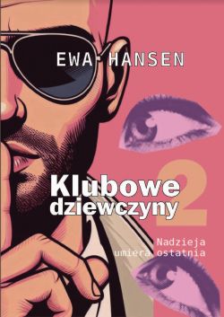 Okadka ksiki - Klubowe dziewczyny 2