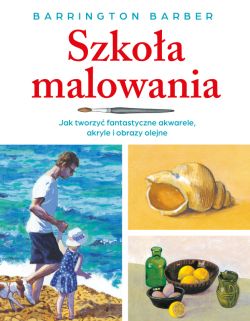 Okadka ksiki - Szkoa malowania