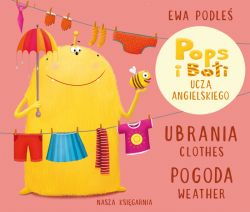 Okadka ksiki - Ubrania i pogoda. Pops i Boti ucz angielskiego