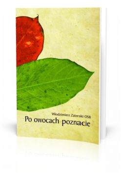 Okadka ksiki - Po owocach poznacie