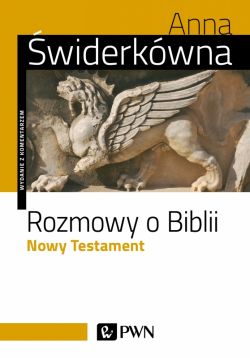 Okadka ksiki - Rozmowy o Biblii. Nowy Testament.