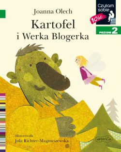 Okadka ksiki - Kartofel i Werka Blogerka. Czytam sobie. Poziom 2