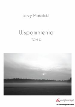 Okadka ksiki - Wspomnienia Tom XI