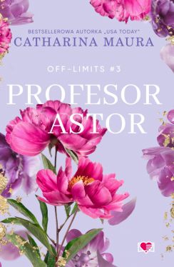 Okadka ksiki - Profesor Astor. Off-Limits. Tom 3