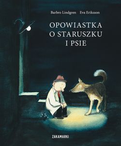 Okadka ksiki - Opowiastka o staruszku i psie 