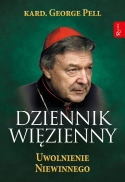 Okadka ksiki - Dziennik Wizienny T III Uwolnienie Niewinnego