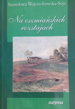 Okadka ksiki - Na oszmiaskich rozstajach