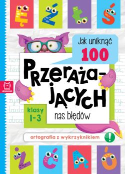 Okadka ksiki - Jak unikn 100 przeraajcych nas bdw