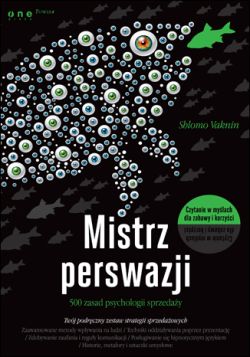 Okadka ksiki - Mistrz perswazji. 500 zasad psychologii sprzeday