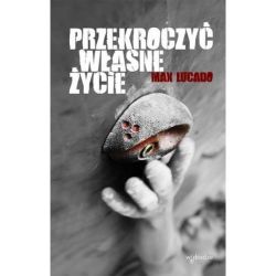 Okadka ksiki - Przekroczy wasne ycie