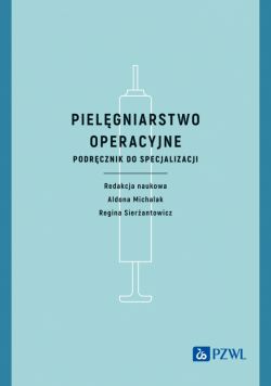 Okadka ksiki - Pielgniarstwo operacyjne. Podrcznik do specjalizacji