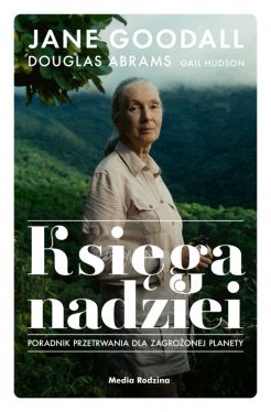 Okadka ksiki - Ksiga nadziei. Poradnik przetrwania w trudnych czasach