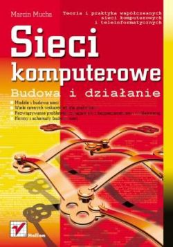 Okadka ksiki - Sieci komputerowe. Budowa i dziaanie 