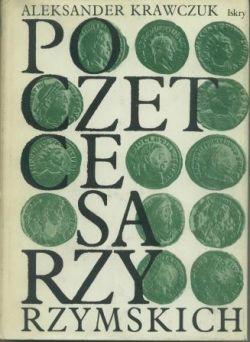 Okadka ksiki - Poczet cesarzy rzymskich. Dominat