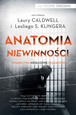 Okadka ksiki - Anatomia niewinnoci: wiadectwa niesusznie skazanych