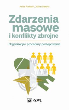 Okadka ksiki - Zdarzenia masowe i konflikty zbrojne. Organizacja i procedury postpowania