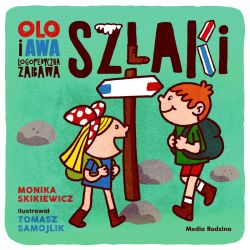 Okadka ksiki - Olo i Awa. Logopedyczna zabawa. Szlaki