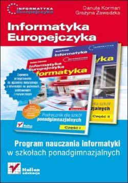 Okadka ksiki - Informatyka Europejczyka. Informatyka. Program nauczania dla szk ponadgimnazjalnych