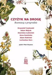 Okadka ksiki - Czyyk na drog. Rozmowy o przyrodzie