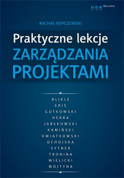 Okadka ksiki - Praktyczne lekcje zarzdzania projektami