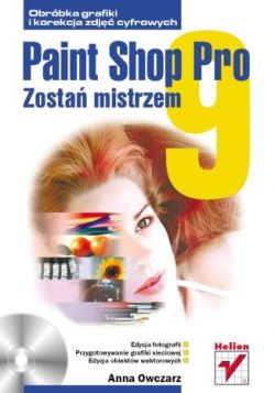 Okadka ksiki - Paint Shop Pro 9. Zosta mistrzem