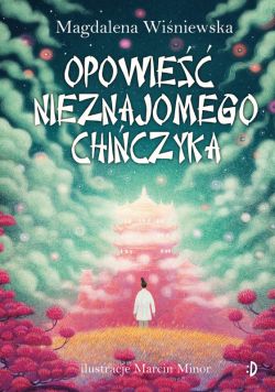 Okadka ksiki - Opowie nieznajomego Chiczyka