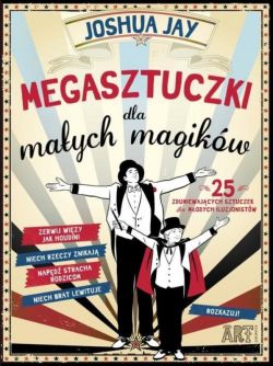 Okadka ksiki - Megasztuczki dla maych magikw