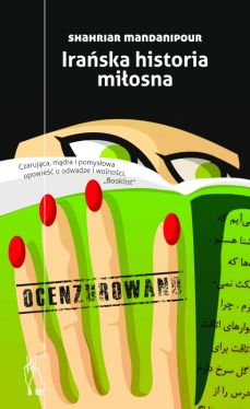 Okadka ksiki - Iraska historia miosna. Ocenzurowano