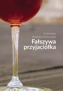 Okadka ksiki - Faszywa przyjacika