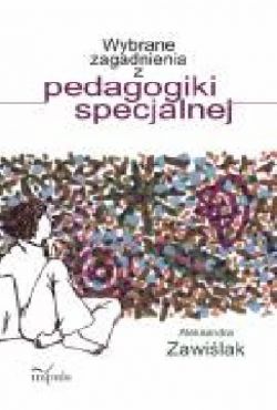 Okadka ksiki - Wybrane zagadnienia z pedagogiki specjalnej