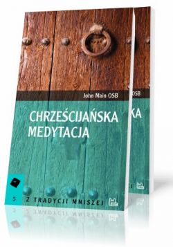 Okadka ksiki - Chrzecijaska medytacja