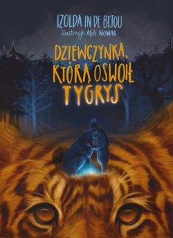 Okadka ksiki - Dziewczynka, ktr oswoi tygrys